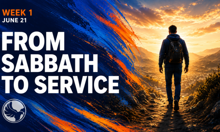 Week 1: From Sabbath to Service sermon thumbnail