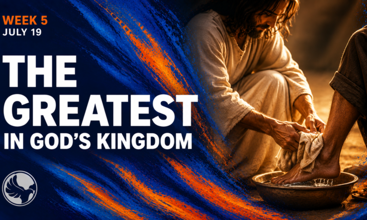 Week 5: The Greatest in God’s Kingdom sermon thumbnail